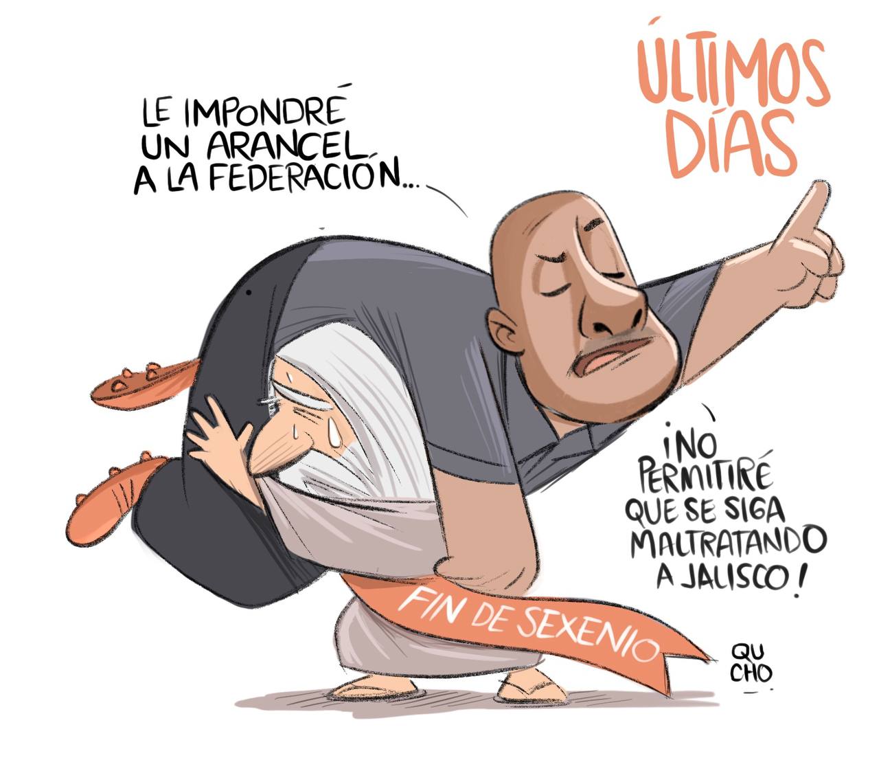 Cartón Qucho sobre los últimos días del sexenio de Alfaro