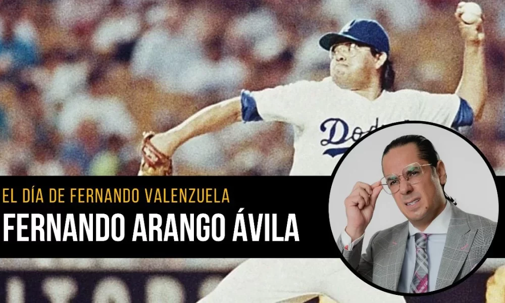 opinión de Fernando Arango sobre el Día de Fernando Valenzuela