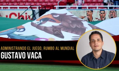 Columna de opinión de Gustavo Vaca sobre el Mundial