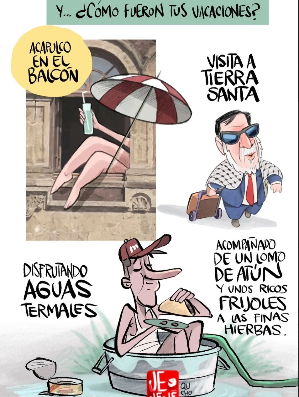 Cartón de Qucho sobre las vacaciones de Noroña